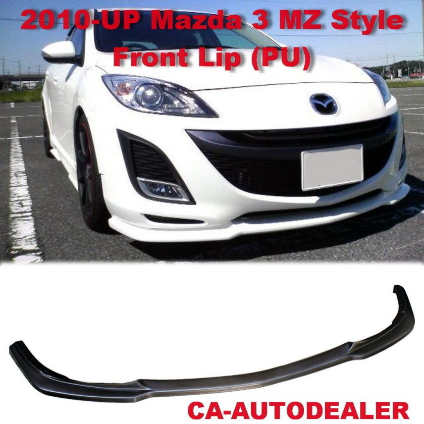 10 UP Mazda 3 MZ  Style Front Bumper Lip Kit JDM PU 4 & 5 Drs three 