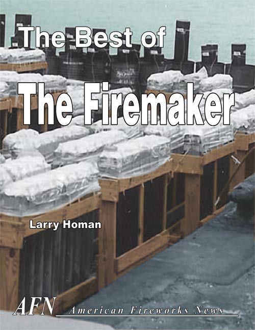 The Best of the Firemaker, how to book on fireworks.  