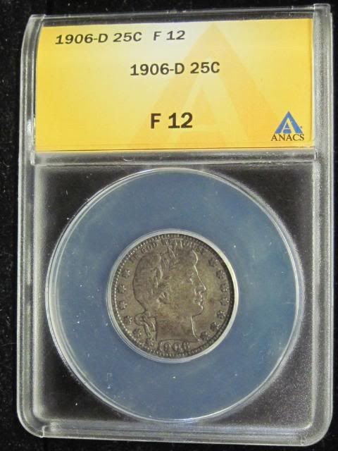 1906 D Barber Quarter ANACS F12   Dark Toning   Beautiful Coin 