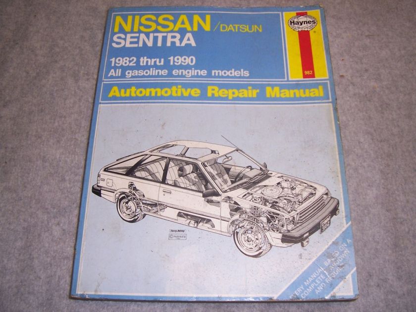 Haynes Nissan Sentra 1982 thru 1990 Automotive Repair Manual  