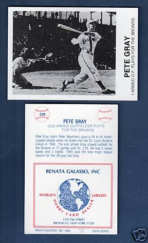 PETE GRAY, St.L. Browns One Armed Big Leaguer (1945)  