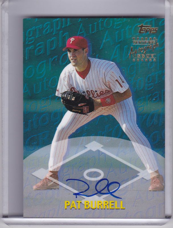 2000 TOPPS PAT BURRELL AUTO. PHILADELPHIA PHILLIES  