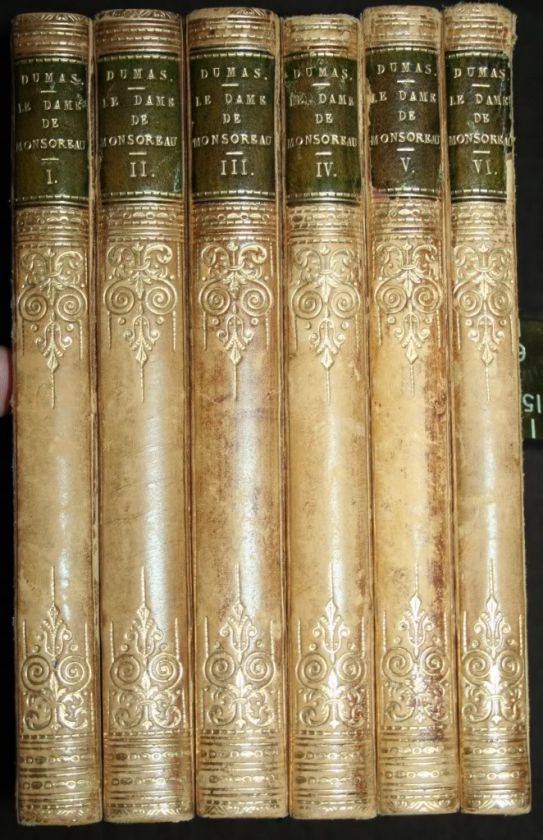 1846~Le Dame De Monsoreau~A Dumas~1st Edition~ 6 Vols  