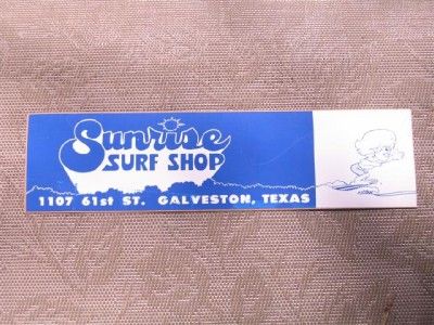   1960s Galveston Texas   Sunrise Surf Shop Bumper Sticker, Unused